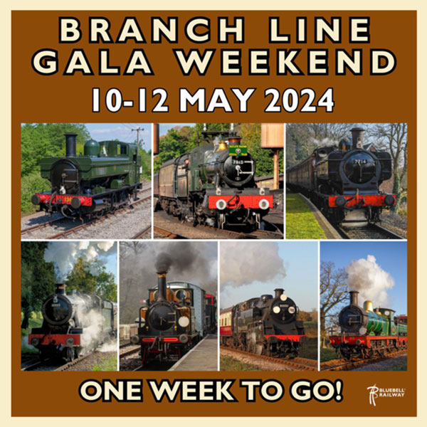 Branch Line Gala Weekend - 10-12 May!